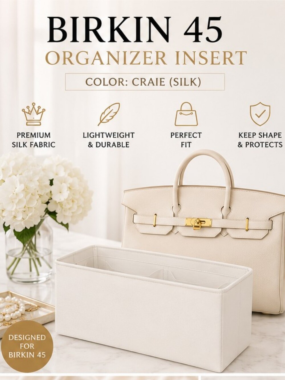 Birkin 45 Organizer Insert – Craie (White) | Premium Silk Satin | Brand New
